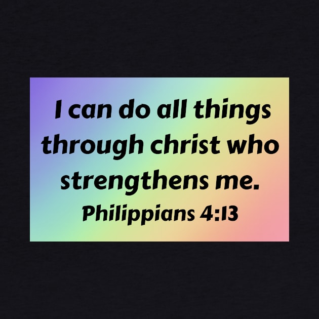 Bible Verse Philippians 4:13 by Prayingwarrior